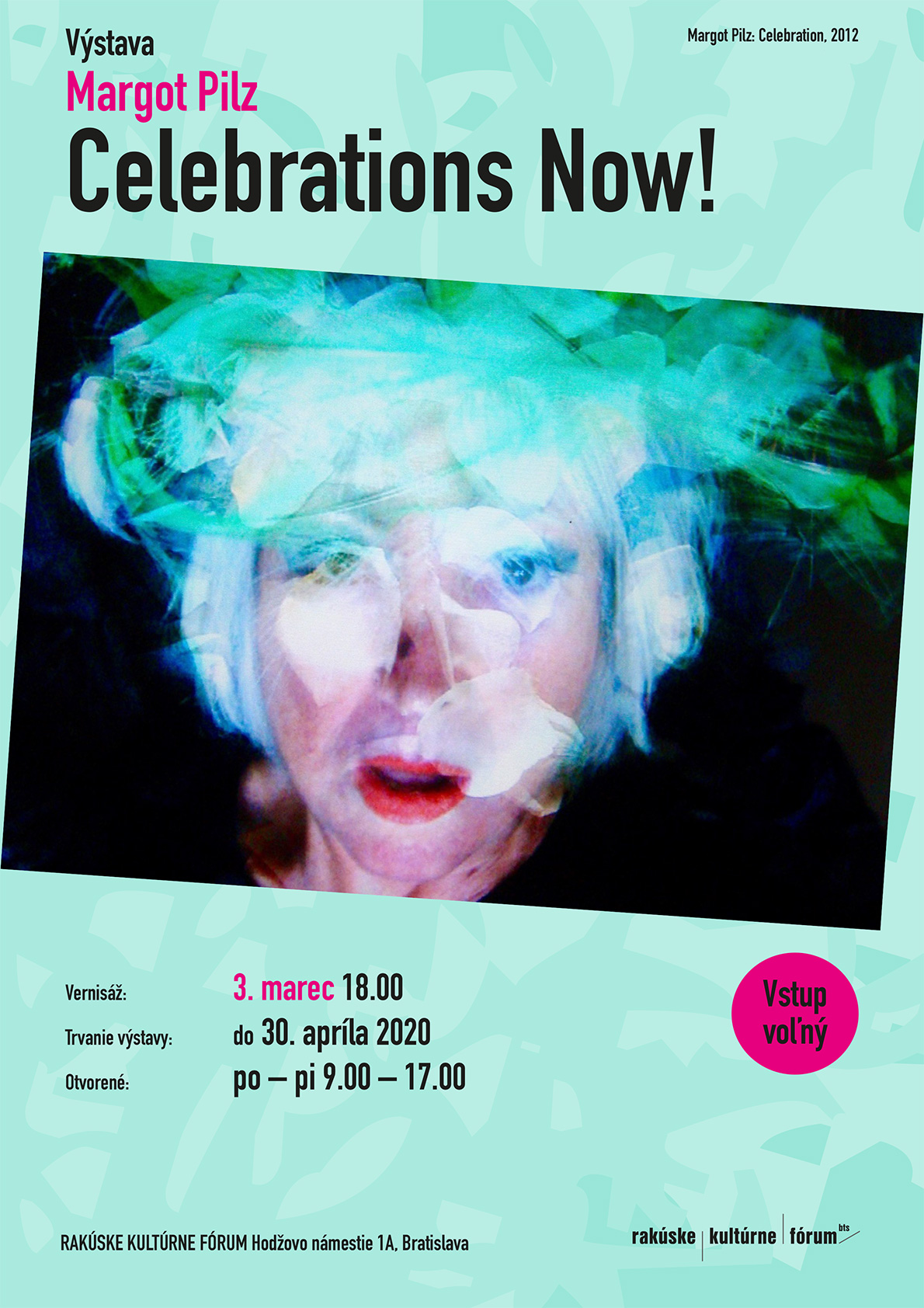 Margot Pilz - Celebrations Now - Bratislava - 2020