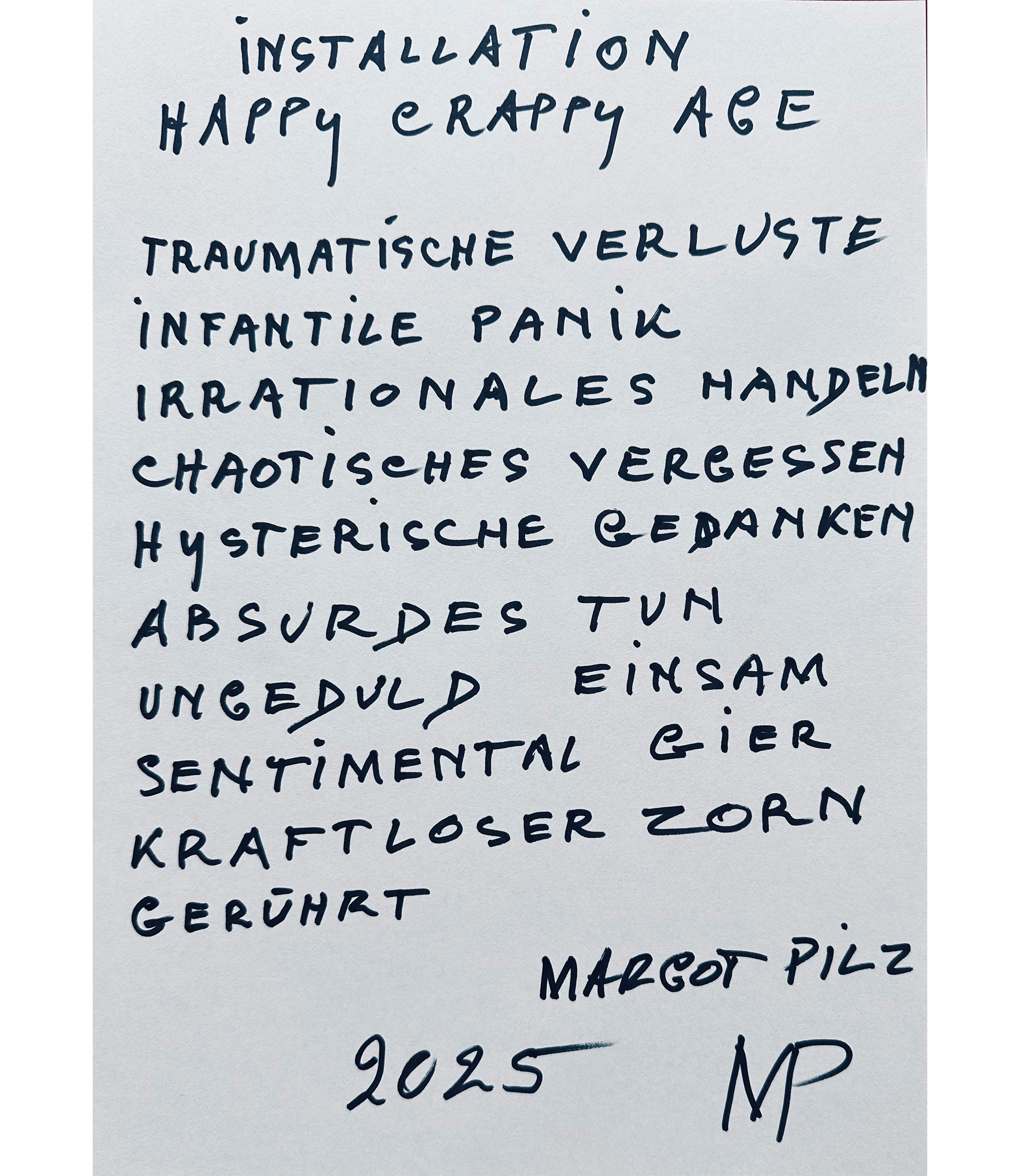 Margot Pilz - Happy Crappy Age
